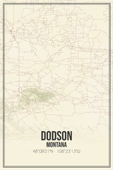 Retro US city map of Dodson, Montana. Vintage street map.