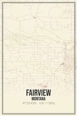 Retro US city map of Fairview, Montana. Vintage street map.