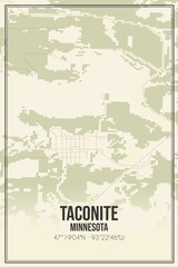 Retro US city map of Taconite, Minnesota. Vintage street map.