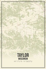 Retro US city map of Taylor, Wisconsin. Vintage street map.