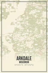 Retro US city map of Arkdale, Wisconsin. Vintage street map.