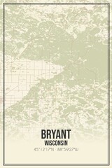 Retro US city map of Bryant, Wisconsin. Vintage street map.