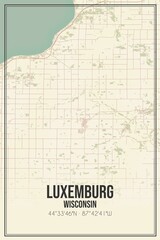 Retro US city map of Luxemburg, Wisconsin. Vintage street map.