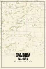 Retro US city map of Cambria, Wisconsin. Vintage street map.
