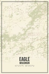 Retro US city map of Eagle, Wisconsin. Vintage street map.