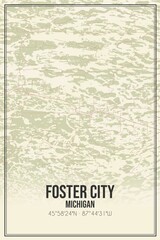 Retro US city map of Foster City, Michigan. Vintage street map.