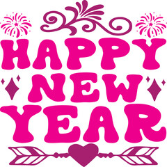 Happy new year svg and t-shirt design