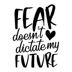 Motivational Quotes Typography Black and white for Print