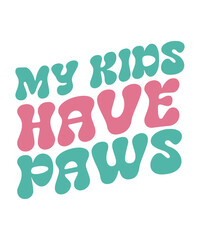 Retro Dog SVG Bundle, Retro svg, Dog Shirt svg, Dog Saying svg, Dog Quotes svg, Retro Wavy Text svg, Wavy Letstay paw sitive,
you me and the dog,
dogs before dudes,
my kids have paws
furry and bright

