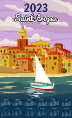 Fotobehang Monthly calendar 2023 year Saint-Tropez France Travel Poster, old city Mediterranean, retro style. Cote d Azur of Travel sea vacation Europe. Vintage style vector illustration © hadeev