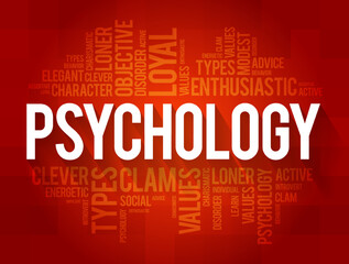 Psychology is the scientific study of mind and behavior, word cloud concept background - obrazy, fototapety, plakaty