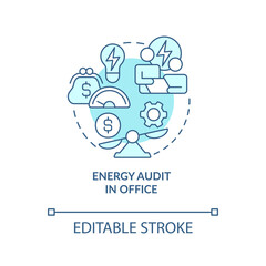 Energy audit in office turquoise concept icon. Reduce power consumption abstract idea thin line illustration. Isolated outline drawing. Editable stroke. Arial, Myriad Pro-Bold fonts used