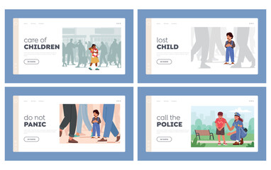 Kids in Danger Landing Page Template Set. Child Get Lost in Public Place, Scared Baby Crying and Search Mother in City