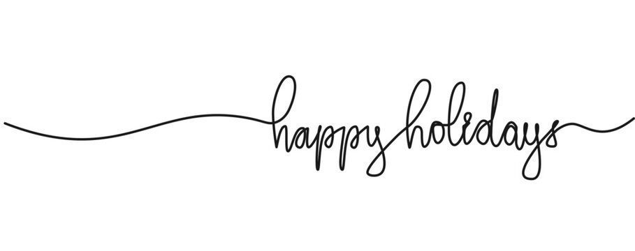 continuous single line drawing of text HAPPY HOLIDAYS isolated on white, line art vector illustration