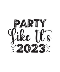 New Years SVG Bundle, New Year's Eve Quote, Cheers 2023 Saying, Nye Decor, Happy New Year Clip Art, New Year,