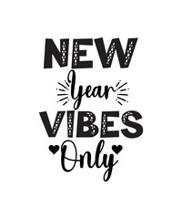 New Years SVG Bundle, New Year's Eve Quote, Cheers 2023 Saying, Nye Decor, Happy New Year Clip Art, New Year,