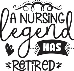 A Nursing Legend Has Retired SVG