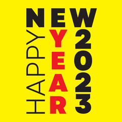 Happy New Year 2023 Greeting banner design. 2023 happy new year.  Creative and Colorful 2023 new year poster. Yellow and black new year design 