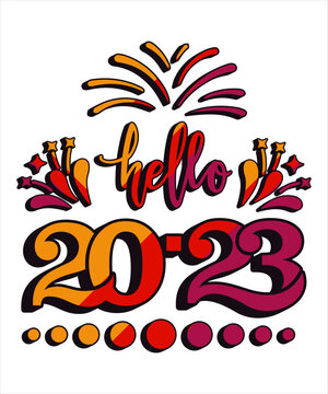 Hello 2023 Happy new year T-shirt design