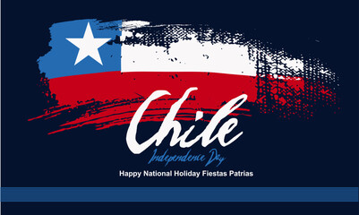 Chile Independence Day Calligraphy Hand Lettering Text. Creative grunge brush of Chile flag illustration, Happy National Holiday Fiestas Patrias