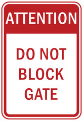 No parking, do not block gate sign and labels
