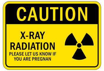 Obraz premium Radiation warning sign and labels immediate notify nurse if you suspect pregnant