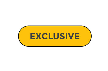 Exclusive button web banner template Vector Illustration
