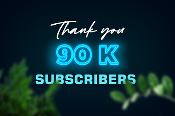 90 K subscribers celebration greeting banner with Glow Design