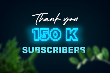 Fototapeta premium 150 K subscribers celebration greeting banner with Glow Design