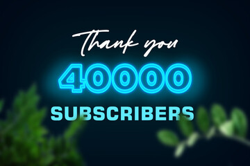 40000 subscribers celebration greeting banner with Glow Design