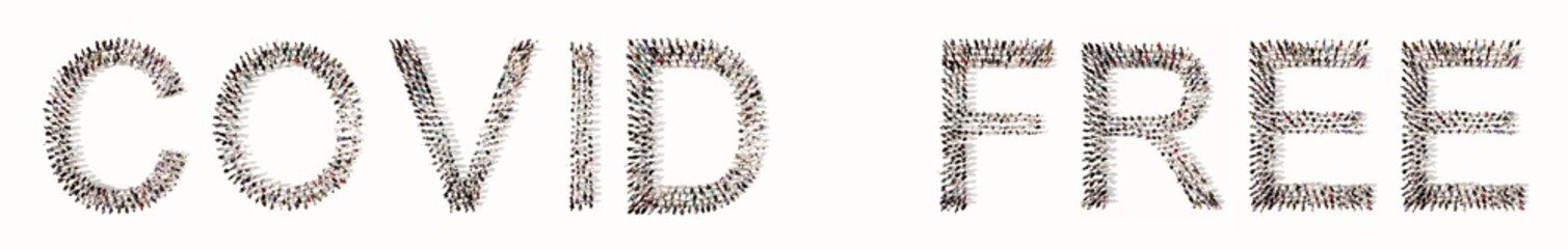 Conceptual large community of people forming the COVID FREE slogan. 3d illustration metaphor for no covid cases or restrictions, new normal, in person activities, vaccination and protection