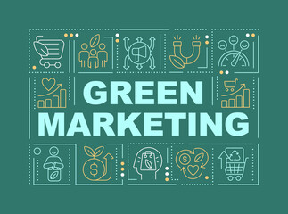 Green marketing word concepts teal banner. Promoting eco products. Infographics with editable icons on color background. Isolated typography. Vector illustration with text. Arial-Black font used