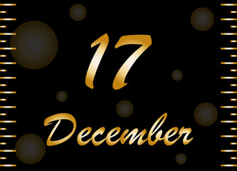 17 December gold banner. Design for December days with golden effect on black background