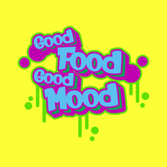Fototapeta premium Retro street art graffiti good food good mood
