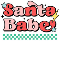 Santa Babe,
Christmas Sublimation, Retro Christmas Sublimation
