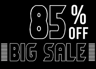 85% Off big sale. Dark vector with white lettering for discounts, promotions and offers. Sale icon for stores and products