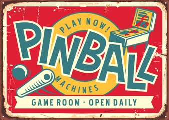 Pinball machines retro sign design. Game room vector poster illustration with pinball flipper on colorful metal background. Hobbies and leisure theme.