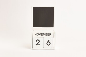 Calendar with date 26 November and space for designers. Illustration for an event of a certain date.