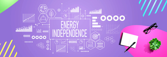 Energy Independence concept with a notebook and a pen
