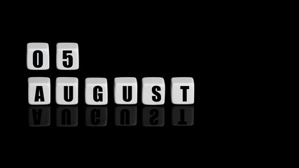 August 5th. Day 5 of month, Calendar date. White cubes with text on black background with reflection. Summer month, day of year concept