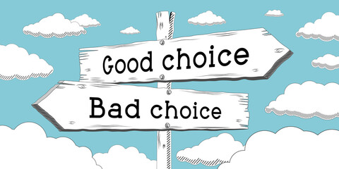 Good or bad choice - outline signpost with two arrows © PX Media