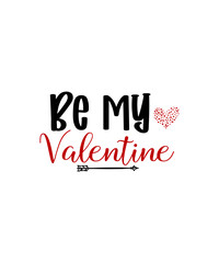 Valentine svg bundle, Valentines day svg bundle, Love Svg, Valentine Bundle, Valentine svg, Valentine Quote svg Bundle, clipart, cricut