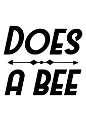  Does a bee