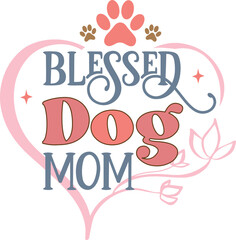 Blessed dog mom Retro SVG T-shirt Design.