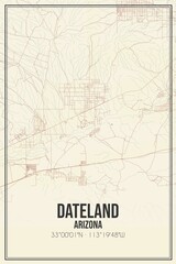 Retro US city map of Dateland, Arizona. Vintage street map.