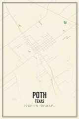 Retro US city map of Poth, Texas. Vintage street map.