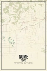 Retro US city map of Nome, Texas. Vintage street map.