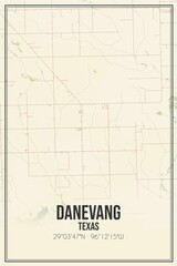 Retro US city map of Danevang, Texas. Vintage street map.