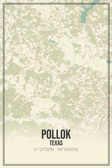 Retro US city map of Pollok, Texas. Vintage street map.