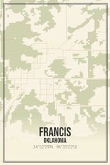 Retro US city map of Francis, Oklahoma. Vintage street map.